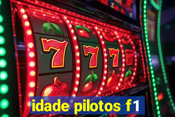 idade pilotos f1